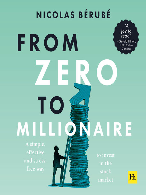 Title details for From Zero to Millionaire by Nicolas Bérubé - Wait list